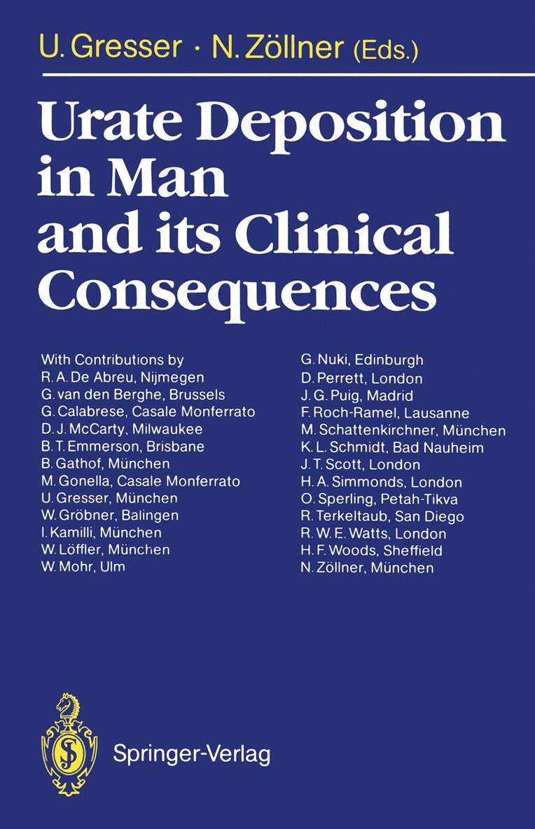 Ursula Gresser, Nepomuk Zöllner - Urate Deposition in Man and its Clinical Consequences, Häftad