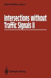 bokomslag Intersections without Traffic Signals II