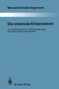 bokomslag Die oneiroide Erlebnisform