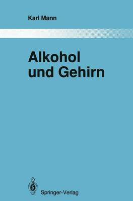 bokomslag Alkohol und Gehirn