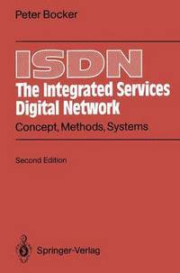 bokomslag ISDN The Integrated Services Digital Network