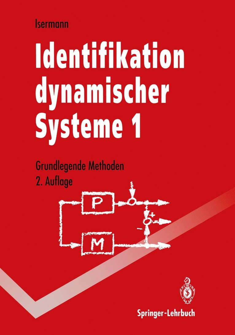 Rolf Isermann - Identifikation dynamischer Systeme 1, Häftad