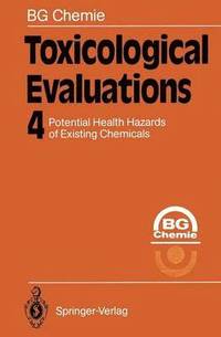 bokomslag Toxicological Evaluations