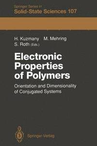 bokomslag Electronic Properties of Polymers