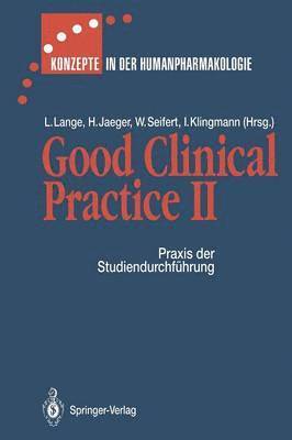 Good Clinical Practice II 1