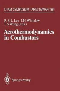 bokomslag Aerothermodynamics in Combustors
