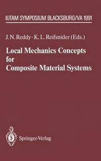 bokomslag Local Mechanics Concepts for Composite Material Systems