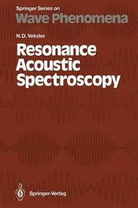 bokomslag Resonance Acoustic Spectroscopy