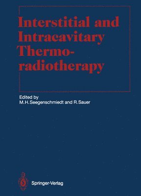 Interstitial and Intracavitary Thermoradiotherapy 1