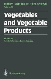bokomslag Vegetables and Vegetable Products