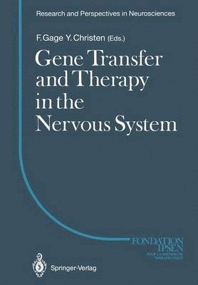 Gene Transfer and Therapy in the Nervous System 1