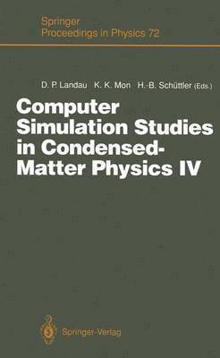 Computer Simulation Studies in Condensed-Matter Physics IV 1