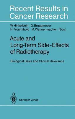 Acute and Long-Term Side-Effects of Radiotherapy