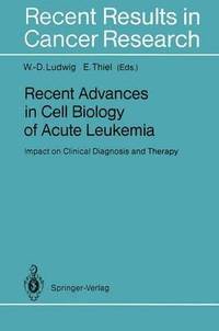 bokomslag Recent Advances in Cell Biology of Acute Leukemia