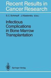 bokomslag Infectious Complications in Bone Marrow Transplantation