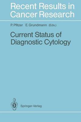 Current Status of Diagnostic Cytology 1