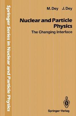 bokomslag Nuclear and Particle Physics