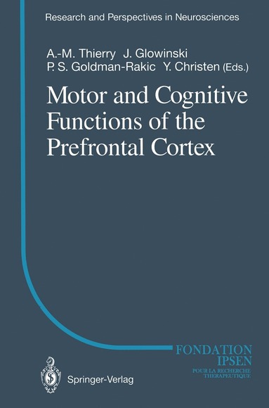 bokomslag Motor and Cognitive Functions of the Prefrontal Cortex