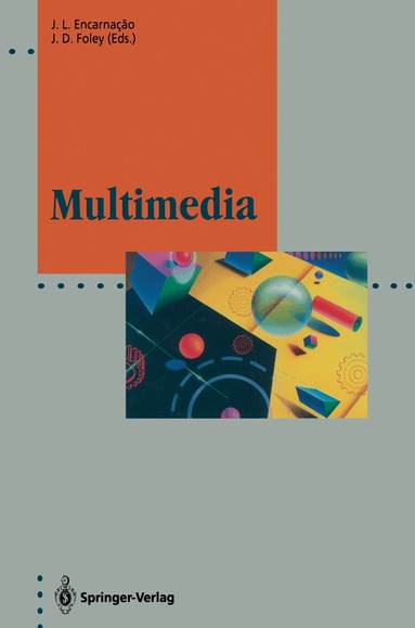 Jose L. Encarnacao, James D. Foley - Multimedia, Häftad