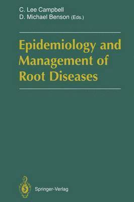 bokomslag Epidemiology and Management of Root Diseases