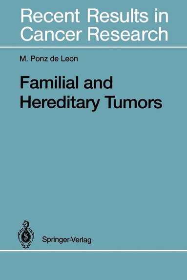 bokomslag Familial and Hereditary Tumors