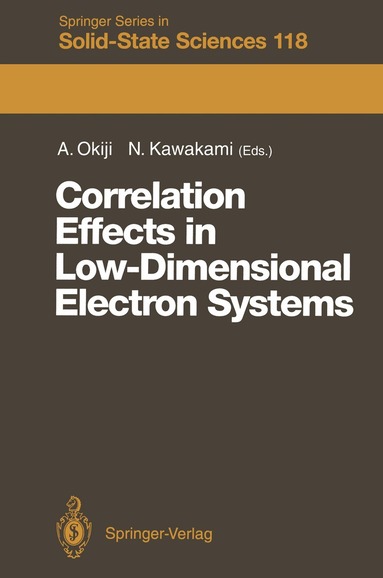 Ayao Okiji, Norio Kawakami - Correlation Effects in Low-Dimensional Electron Systems, Häftad