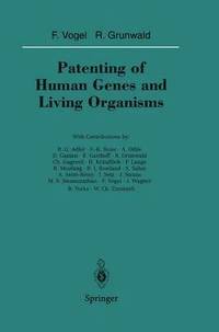 bokomslag Patenting of Human Genes and Living Organisms