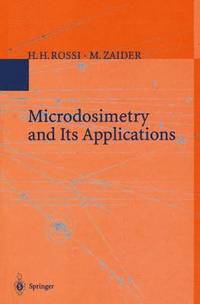 bokomslag Microdosimetry and Its Applications