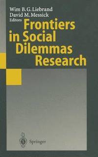 bokomslag Frontiers in Social Dilemmas Research