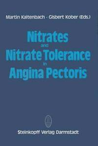 bokomslag Nitrates and Nitrate Tolerance in Angina Pectoris