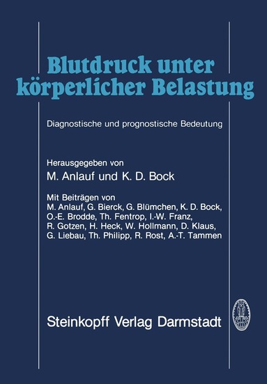M. Anlauf, K.D. Bock - Blutdruck unter körperlicher Belastung, Häftad