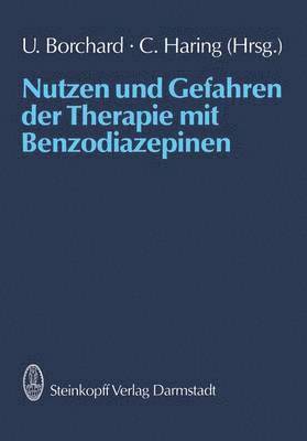 Nutzen und Gefahren der Therapie mit Benzodiazepinen 1