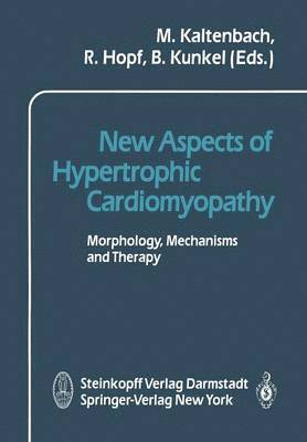 New Aspects of Hypertrophic Cardiomyopathy 1