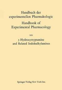 bokomslag 5-Hydroxytryptamine and Related Indolealkylamines