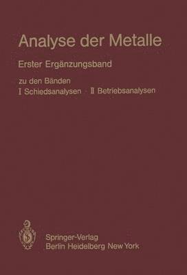 Chemikerausschuß der GDMB <Gesellschaft DeutscherMetallhütten- und Bergleute e.V.>, Chemikerausschuß Der Gdmb, Chemikerausschuß der GBMB Gesellschaft, Chemikerausschuß der GDMB, Klaus Wandelburg - Analyse der Metalle, Häftad