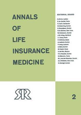 Annals of Life Insurance Medicine 1