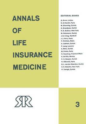 Annals of Life Insurance Medicine 1