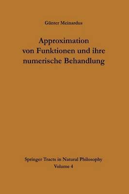 Günter Meinardus - Approximation von Funktionen und ihre numerische Behandlung, Häftad