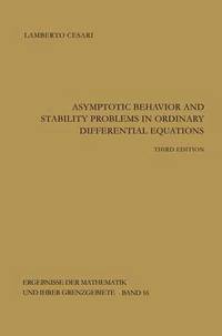bokomslag Asymptotic Behavior and Stability Problems in Ordinary Differential Equations