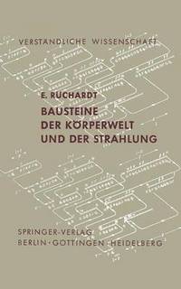 bokomslag Bausteine der Krperwelt und der Strahlung