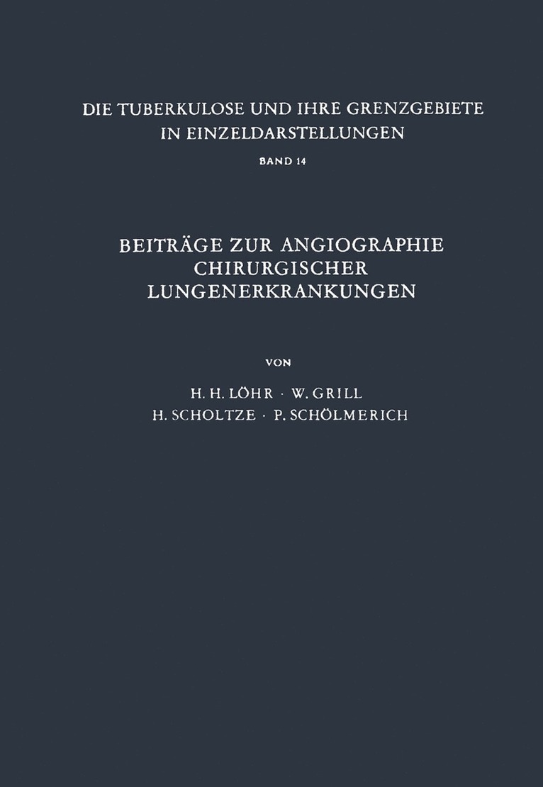 Beitrge zur Angiographie Chirurgischer Lungenerkrankungen 1