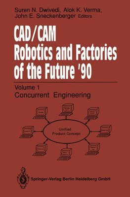 bokomslag CAD/CAM Robotics and Factories of the Future '90
