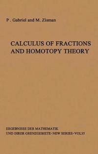 bokomslag Calculus of Fractions and Homotopy Theory