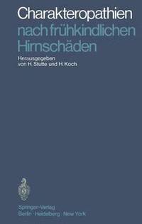 bokomslag Charakteropathien nach frhkindlichen Hirnschden