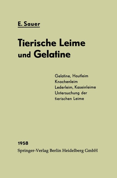 bokomslag Chemie und Fabrikation der tierischen Leime und der Gelatine