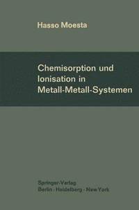 bokomslag Chemisorption und Ionisation in Metall-Metall-Systemen