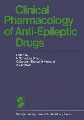 bokomslag Clinical Pharmacology of Anti-Epileptic Drugs