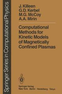bokomslag Computational Methods for Kinetic Models of Magnetically Confined Plasmas