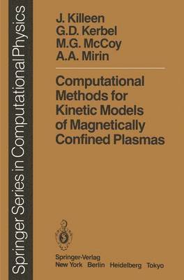 bokomslag Computational Methods for Kinetic Models of Magnetically Confined Plasmas