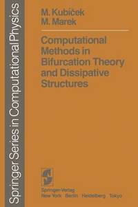 bokomslag Computational Methods in Bifurcation Theory and Dissipative Structures